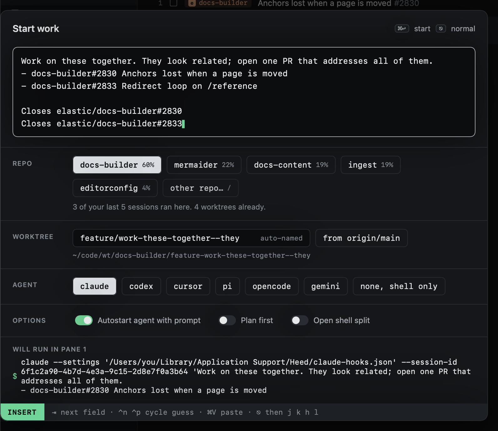 Start work opened from them: the prompt written, the repo guessed from the issues Start work opened from them: the prompt written, the repo guessed from the issues